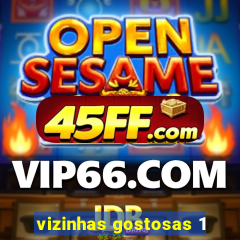 vizinhas gostosas 1